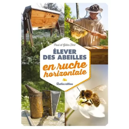 Elever des abeilles en ruche horizontale