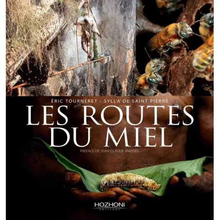 LES ROUTES DU MIEL