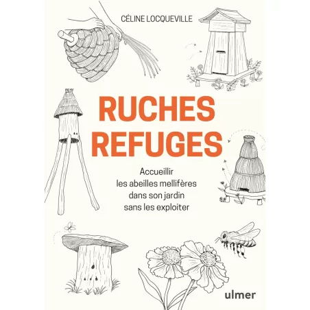 Ruches refuges