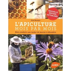 L'apiculture mois par mois - nouvelle édition