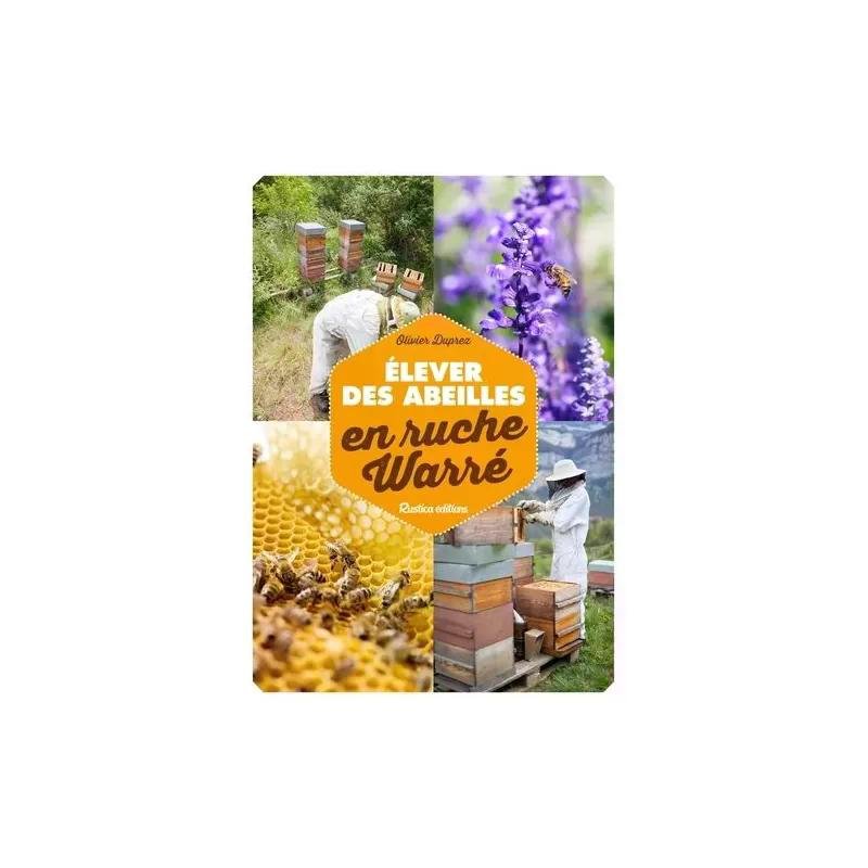 Elever ses abeilles en ruche Warré